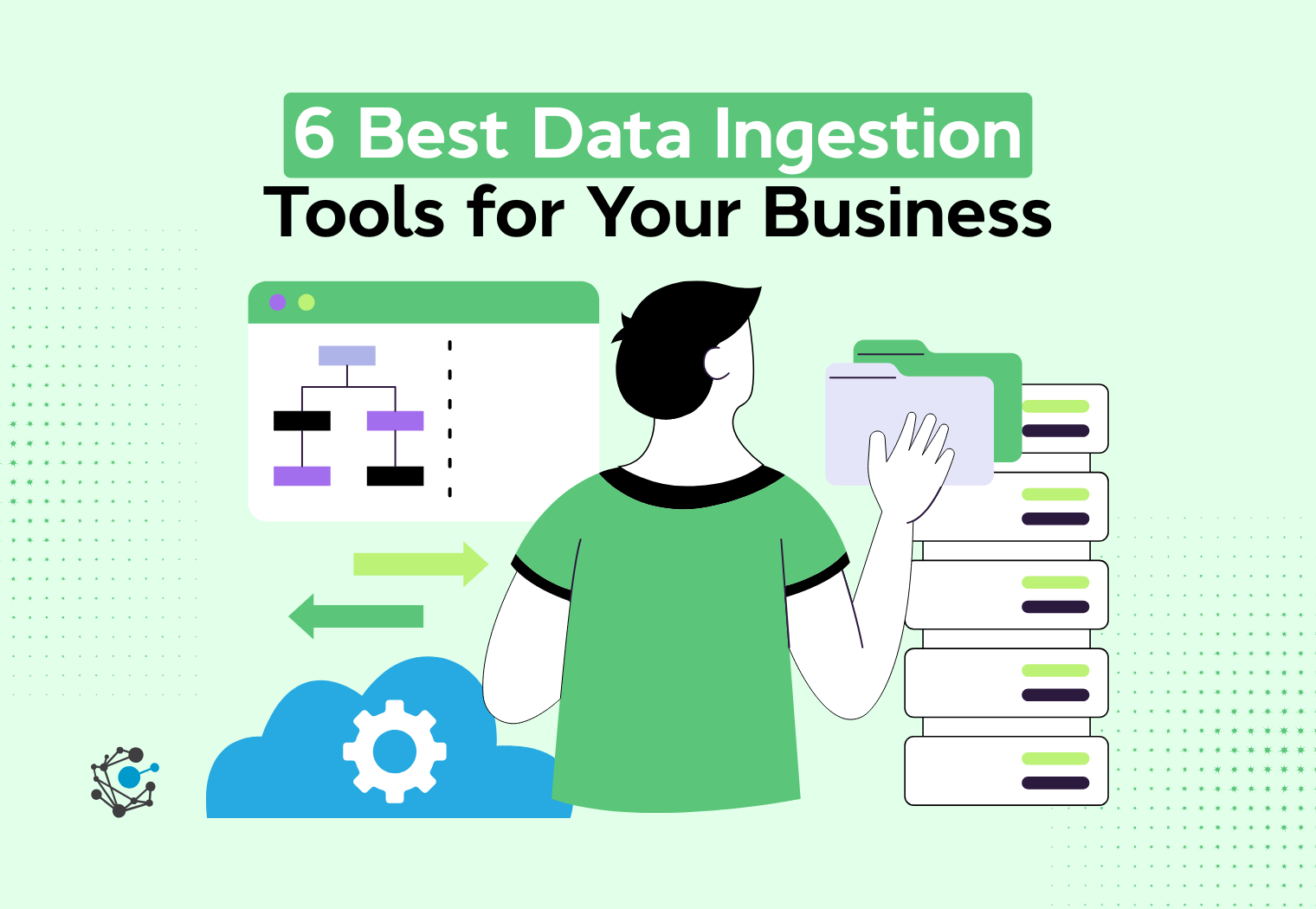 6 Best Data Ingestion Tools for Scalable Data Pipelines